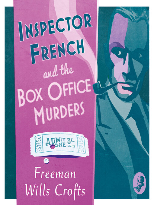 Title details for The Box Office Murders by Freeman Wills Crofts - Available